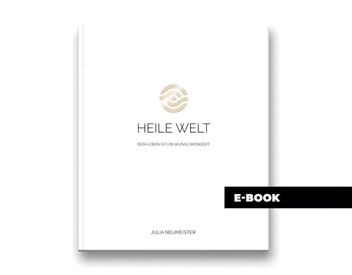 'Heile Welt' von Julia Neumeister ·  E-Book