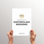 Enerkinetik® MASTERCLASS Weekend